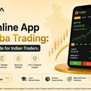 Best Online App for Dabba Trading: A Complete Guide for Indian Traders