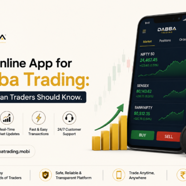 Dabba Trading in India: What Traders Should Know Before Choosing a Platform